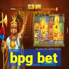 bpg bet